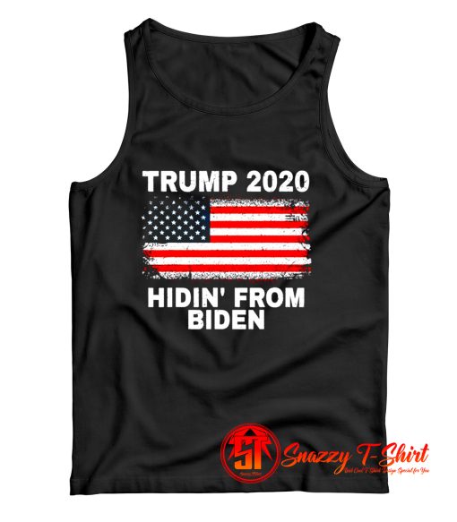 Hidin From Biden Trump 2020 Tank Top