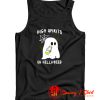 High Spirits On Hellaweed Tank Top