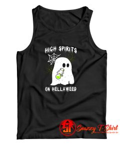 High Spirits On Hellaweed Tank Top