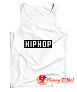 Hip hopSlogan Hip Hop Music Tank Top