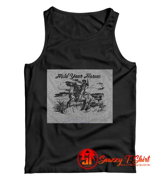 Hold Your Horses Western Cowboy Tank Top