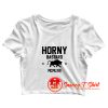 Horny Bastard Quotes Crop Top Shirt