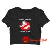 I Aint Afraid Of No Goat Funny Crop Top Shirt