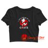 I Aint Afraid Of No Goats Crop Top Shirt