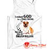 I Asked God For A True Friend Tank Top