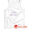 I GET MONEY Tank Top