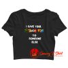 I Gave Your Nickname To Someone Else Crop Top Shirt