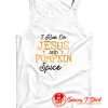 I Run On Jesus And Pumpkin Spice Tank Top