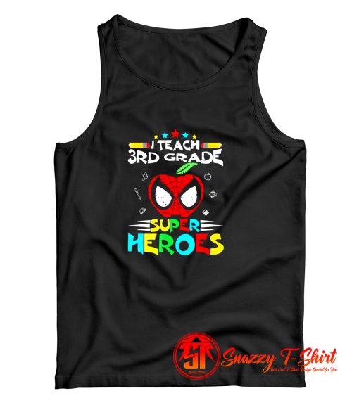 I Teach 3Rd Grade Tank Top