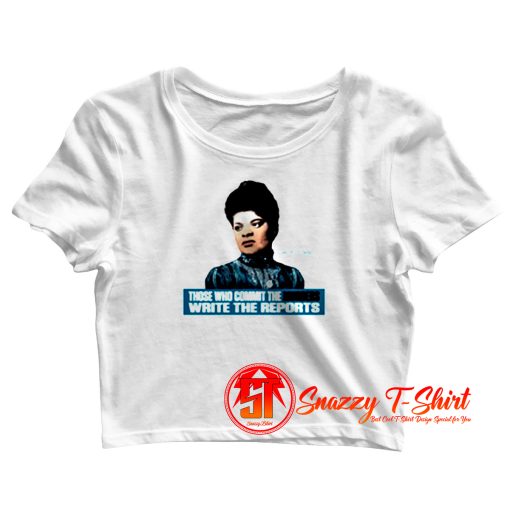 Ida B Wells Crop Top Shirt