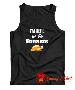 Im Here The Breasts Tank Top