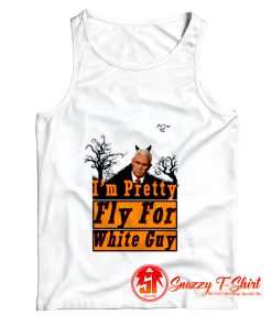 Im Pretty Fly For a White Biden Guy Tank Top