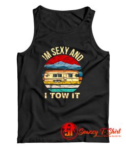 Im Sexy And I Tow Tank Top