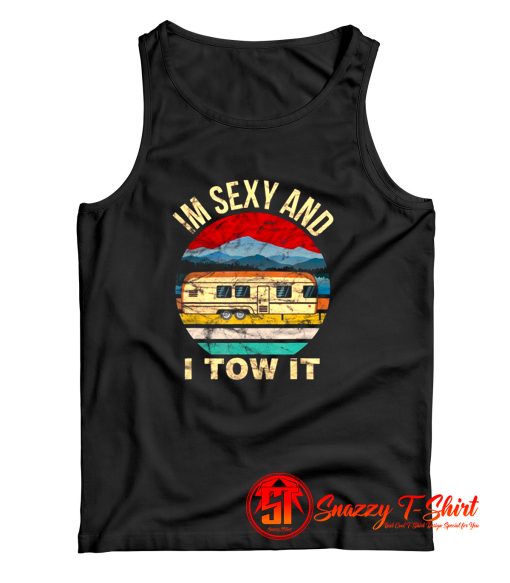 Im Sexy And I Tow Tank Top