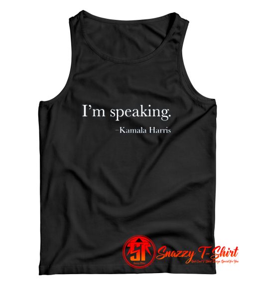 Im Speaking Kamala Vice President 2020 Tank Top