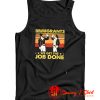 Immigrants We Get The Job Done Tank Top