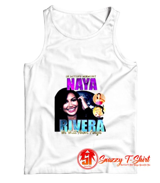 In loving memory naya rivera Tank Top