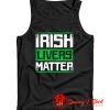 Irish Livers Matter Tank Top