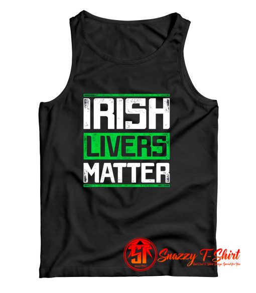 Irish Livers Matter Tank Top