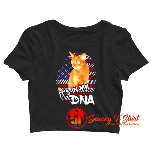 Its In My DNA Crop Top Shirt