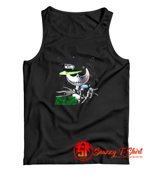 Jack Skellington Fear The Seattle Seahawks Tank Top