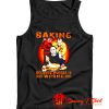 Jason Voorhees Michael Myers and Freddy Krueger Baking Because Murder is Wrong Tank Top