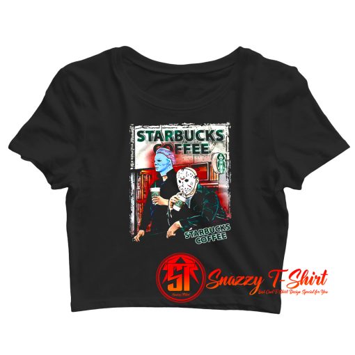 Jason Voorhees and Michael Myers drink Starbucks Crop Top Shirt