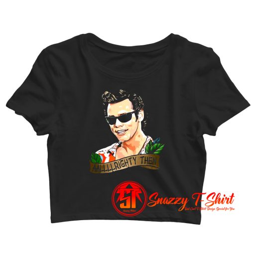 Jim Carrey Alrighty Then Crop Top Shirt