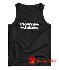 Jokers To The Right Funny Tank Top