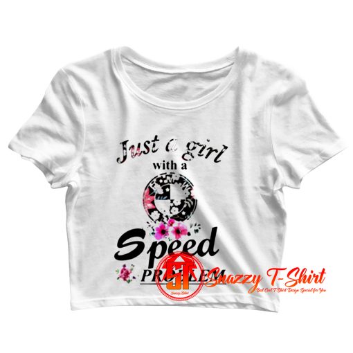 Just A Girl With A BMW Speed Problem Crop Top Shirt