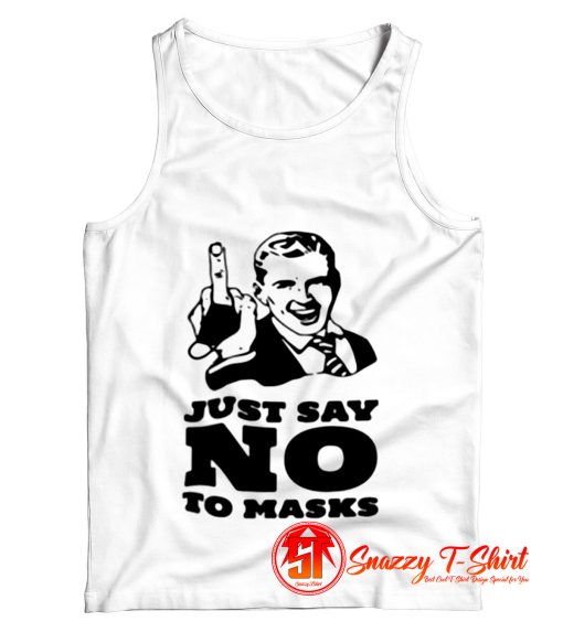 Just Say No Tank Top