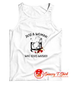 Just a woman who loves whiskey Tank Top