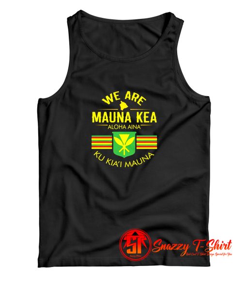 Kanaka Maoli Flag We Are Mauna Kea Indigenous Birthday Tank Top