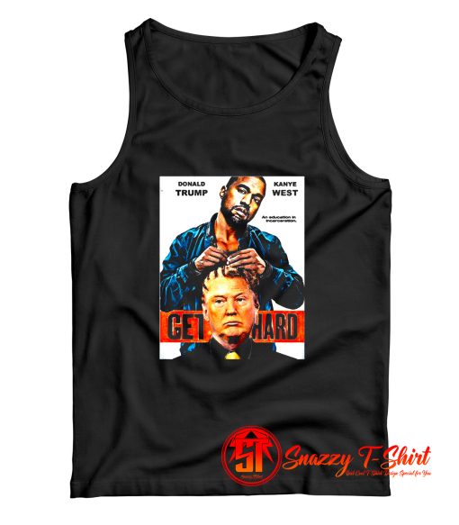 Kanye Trump get Hard Tank Top