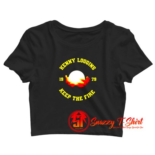 Kenny Loggins Keep The Fire Crop Top Shirt