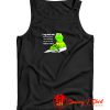 Kermit the Frog I May Look Calm Tank Top