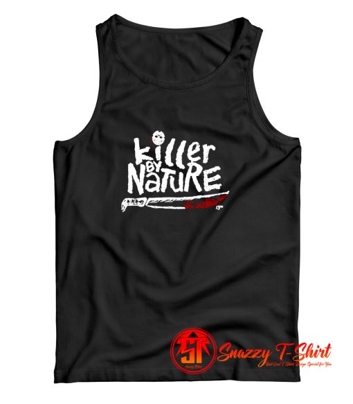 Killer By Nature Friday 13th Jason Voorhes Horror Movie Halloween Tank Top