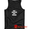 Know Justice Know Peace Vibrant Tank Top