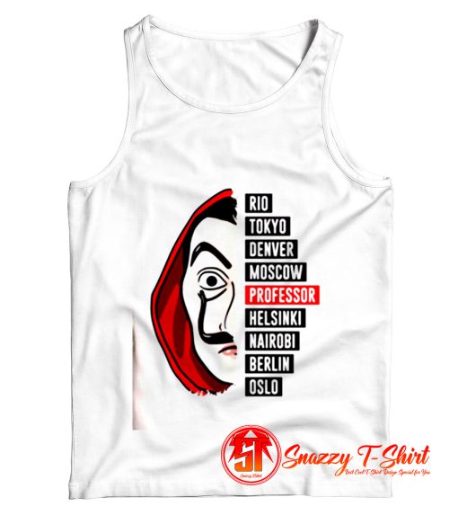 La Casa De Papel Quote Tank Top