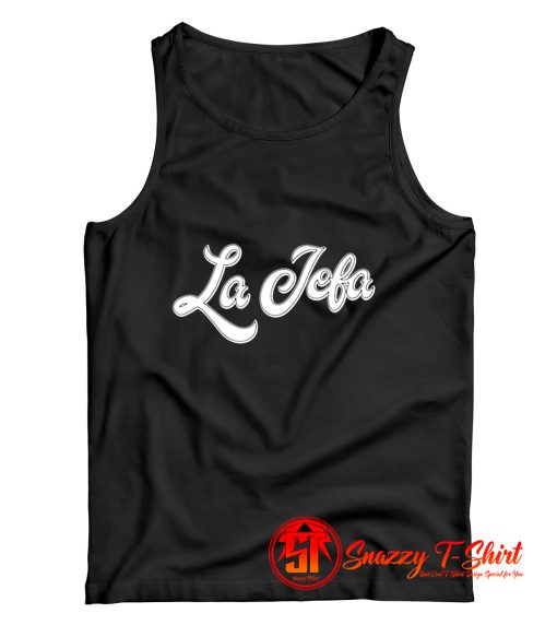 La Jefa Boss Lady In Spanish Gift Latina Tank Top