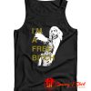 Lady Gaga Im A Free Bitch Tank Top