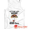 Lets Get Lost In A World Tank Top