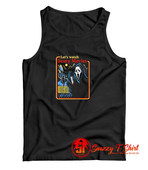 Lets Watch Scary Movies Halloween Tank Top