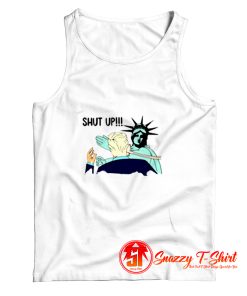 Liberty slap Donald Trump shut up Tank Top