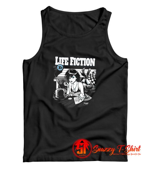 Life Fiction Tank Top