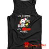 Life Is Better With Bowie Music Relaxing Woodstock And Snoop Tank Top