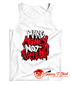 Make Money not Friends Crewneck Tank Top