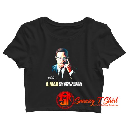 Malcolm X A Man Quote Crop Top Shirt