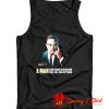 Malcolm X A Man Quote Tank Top