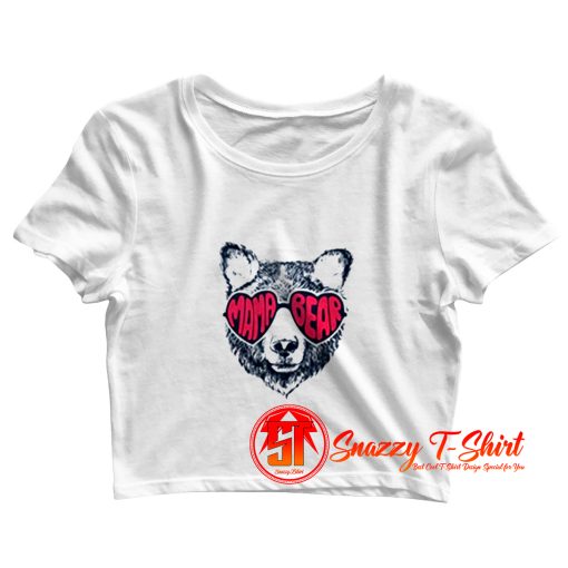 Mama Bear With Glasses Crop Top Shirt